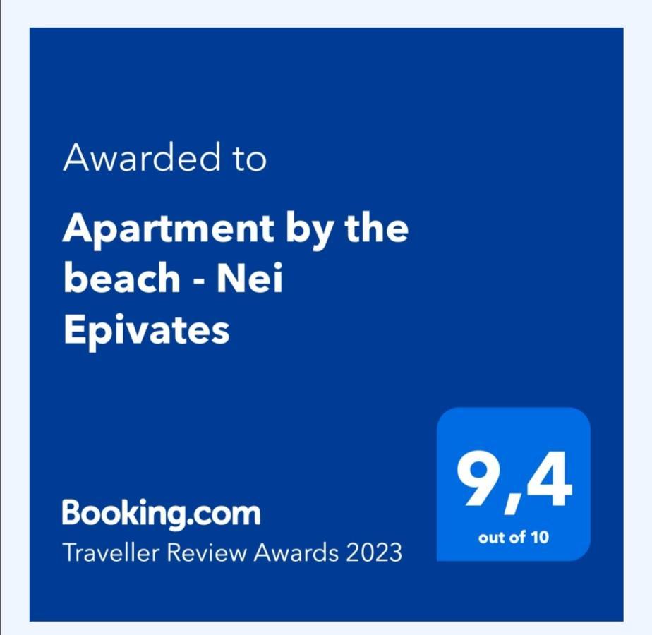 Apartment By The Beach - Nei Epivates Néi Epivátesz Kültér fotó